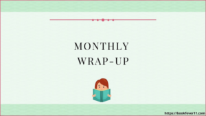 Monthly Wrap-Up: November 2021