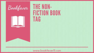 The Non-Fiction Book Tag #NonfictionNovember